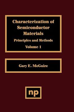 portada characterization of semiconductor materials, volume 1: principles and methods (en Inglés)