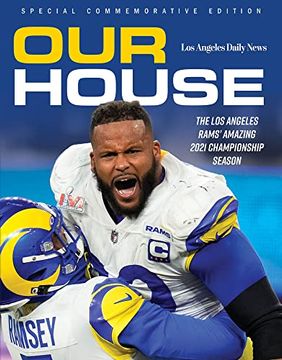 portada Our House: The Los Angeles Rams' Amazing 2021 Championship Season (en Inglés)