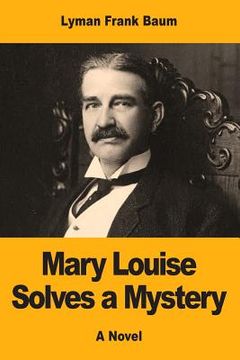 portada Mary Louise Solves a Mystery (en Inglés)