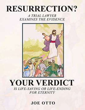 portada Resurrection? A Trial Lawyer Examines the Evidence (en Inglés)