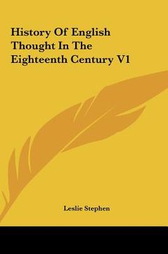 portada history of english thought in the eighteenth century v1 (en Inglés)