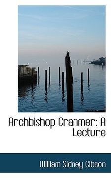 portada archbishop cranmer: a lecture