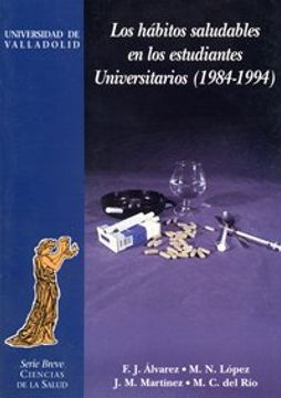 portada Habitos Saludables En Estudiantes Universitarios (1984-1994), Los (Ciencias de la Salud)