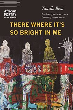 portada There Where It'S so Bright in me (African Poetry Book) (in English)