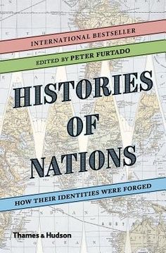 portada Histories of Nations: How Their Identities Were Forged (en Inglés)