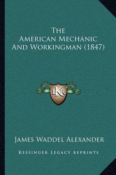 portada the american mechanic and workingman (1847)