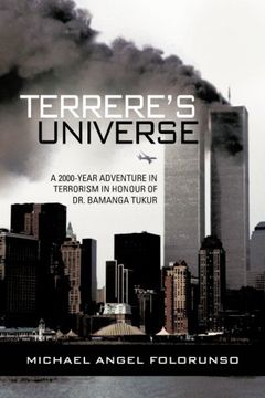 portada TERRERE’S UNIVERSE: A 2000-YEAR ADVENTURE IN TERRORISM IN HONOUR OF DR. BAMANGA TUKUR
