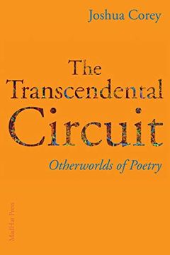 portada The Transcendental Circuit: Otherwolds of Poetry (en Inglés)