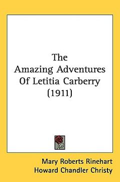 portada the amazing adventures of letitia carberry (1911) (en Inglés)