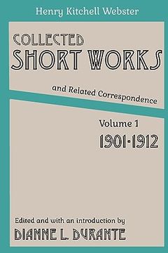 portada Collected Short Works and Related Correspondence Vol. 1: 1901-1912 (en Inglés)