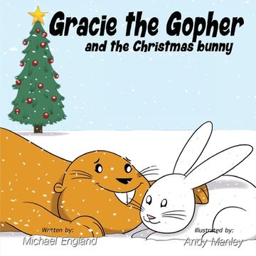 portada Gracie the Gopher and the Christmas Bunny (en Inglés)