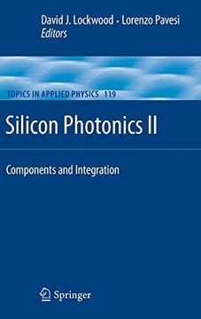 portada Silicon Photonics ii: Components and Integration (Topics in Applied Physics) (en Inglés)