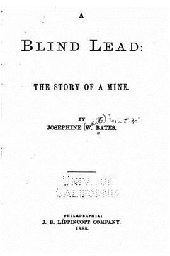 portada A Blind Lead, The Story of a Mine (en Inglés)