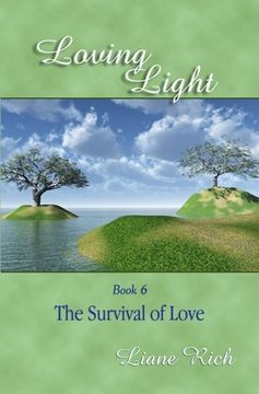portada Loving Light Book 6, The Survival Of Love (en Inglés)