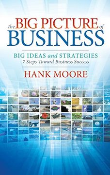 portada The big Picture of Business (en Inglés)