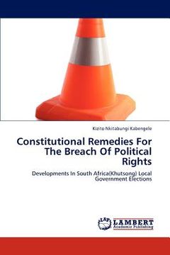 portada constitutional remedies for the breach of political rights (en Inglés)