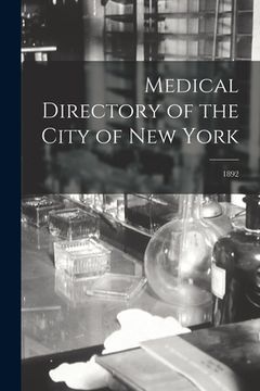 portada Medical Directory of the City of New York; 1892 (en Inglés)