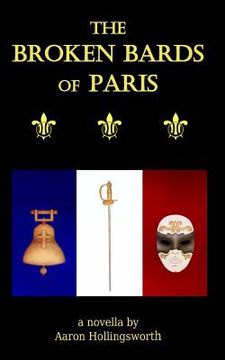 portada The Broken Bards of Paris (in English)
