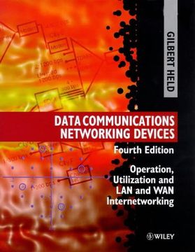 portada data communications networking devices: operation, utilization and lan and wan internetworking