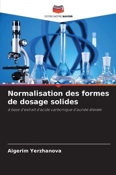 portada Normalisation des formes de dosage solides (en Francés)