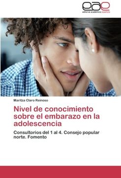portada Nivel de conocimiento sobre el embarazo en la adolescencia: Consultorios del 1 al 4. Consejo popular norte. Fomento