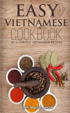 portada Easy Vietnamese Cookbook (en Inglés)