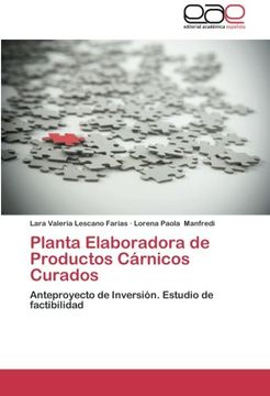 portada Planta Elaboradora de Productos Cárnicos Curados: Anteproyecto de Inversión. Estudio de Factibilidad (in Spanish)