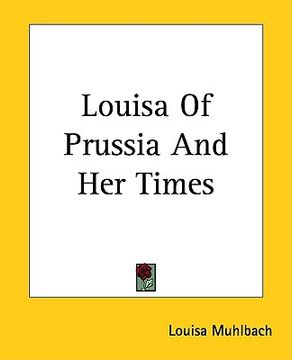 portada louisa of prussia and her times (en Inglés)