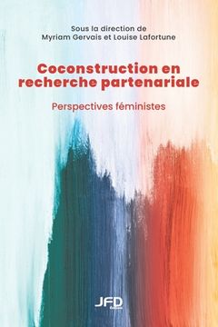 portada Coconstruction en recherche partenariale: Perspectives féministes (in French)