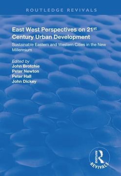portada East West Perspectives on 21st Century Urban Development: Sustainable Eastern and Western Cities in the New Millennium