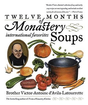 portada Twelve Months of Monastery Soups (in English)