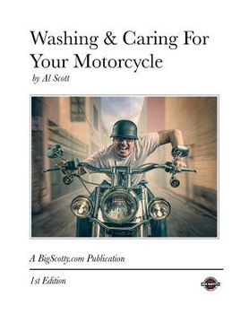 portada Washing & Caring For Your Motorcycle (en Inglés)