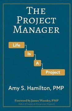 portada The Project Manager: Life is a Project (en Inglés)
