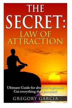 portada The Secret Law of Attraction: Guide for Absolute Beginners