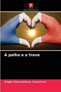 portada A Palha e a Trave (en Portugués)