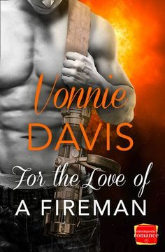 portada For the Love of a Fireman (Wild Heat, Book 3)