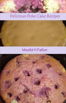 portada Delicious Poke Cake Recipes