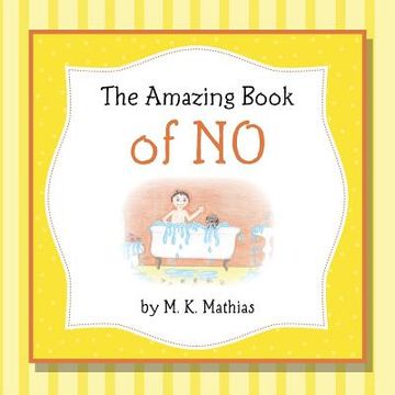 portada The Amazing Book of No (in English)