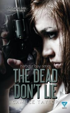 portada The Dead Don't Lie: Volume 3 (Harbour Bay Series)