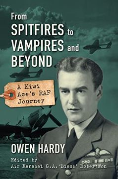 portada From Spitfires to Vampires and Beyond: A Kiwi Ace's RAF Journey (en Inglés)