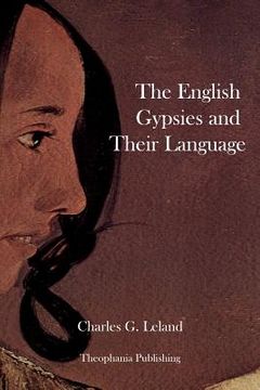 portada The English Gypsies and Their Language (en Inglés)