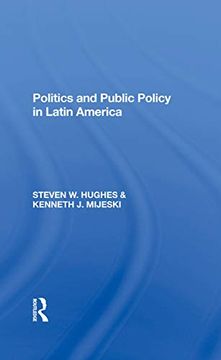portada Politics and Public Policy in Latin America (en Inglés)