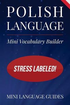 portada Polish Language Mini Vocabulary Builder: Stress Labeled! (in English)