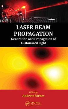 portada Laser Beam Propagation: Generation and Propagation of Customized Light