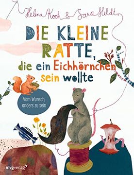 portada Die Kleine Ratte, die ein Eichhörnchen Sein Wollte (in German)
