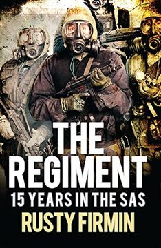 portada The Regiment: 15 Years in the SAS (General Military)