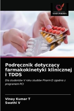 portada Podręcznik dotyczący farmakokinetyki klinicznej i TDDS (en Polaco)