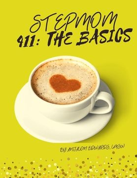 portada Stepmom 411: The Basics (en Inglés)