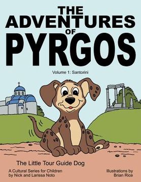 portada the adventures of pyrgos: volume 1: santorini greece