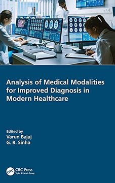 portada Analysis of Medical Modalities for Improved Diagnosis in Modern Healthcare (en Inglés)